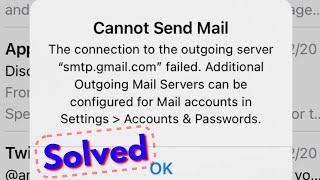 Fix Cannot Send Mail The connection to the outgoing server failed iPhone