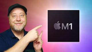 Apple M1 and new Macs - Everything You NEED to Know