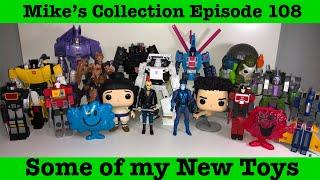 Mike’s Collection Episode 108: Some of my New Toys