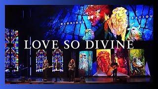 Love So Divine (Glorious Saviour) | New Creation Worship