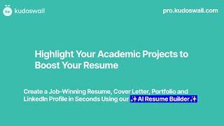 Highlight Academic Projects to Boost Your Resume