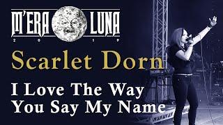 Scarlet Dorn feat. Chris Harms- I Love The Way You Say My Name | M'era Luna 2019 LIVE