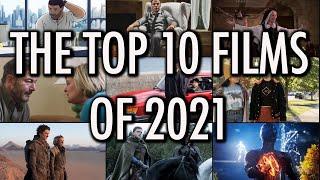 The Top 10 Films of 2021 (according to David Chen)