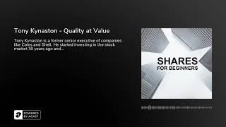 Tony Kynaston - Quality at Value