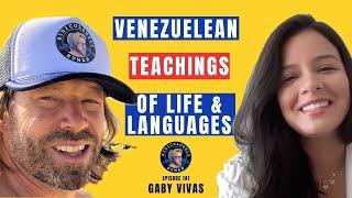 RHP #141. Gaby Vivas, Language Teacher and Globetrotting Entrepreneur