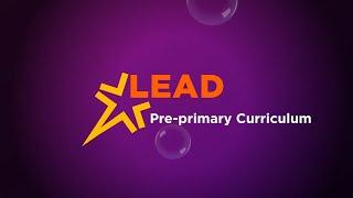 English | How is LEAD's pre-primary curriculum taught to students? | LEAD