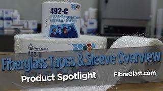 Fiberglass Tapes & Sleeves Overview