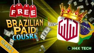 Brazilian Paid Course Class 01 || Free Uploaded || Provided By H4X Tech