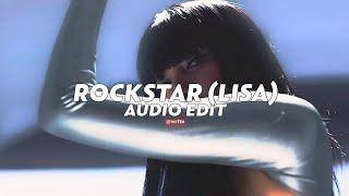 rockstar || lisa (i'm a rockstar, i'm a rockstar) [ edit audio ]