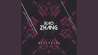 Xiao Zhang (Remix)