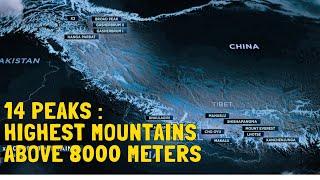 14 Peaks : Highest Mountains above 8000 Meters