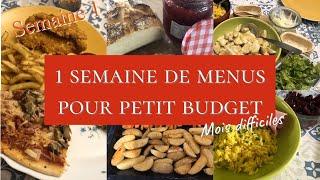 1 semaine de repas pour faire des économies | MOIS DIFFICILES | Petit budget