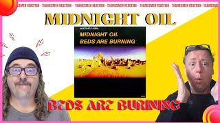 Midnight Oil: Beds Are Burning (LIVE - OMG) Reaction