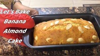 BANANA ALMOND CAKE RECIPE/HOW TO MAKE BANANA ALMOND CAKE/Bons TV