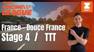 Zwift Racing League Stage 4 TTT Douce France