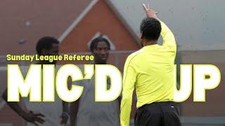 AND THEN I'M THE GUY THAT'S A BAD GUY 🟨 Sunday League Referee Mic'd Up | NYSL ️