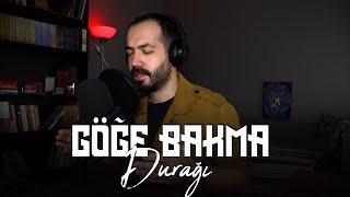 Göğe Bakma Durağı-Hüsameddin Bayraklı (Turgut Uyar)