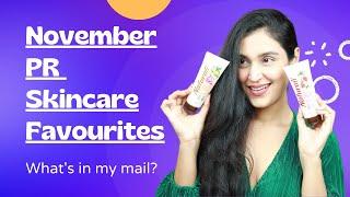 November Skincare PR favorites Under Rs. 500 | What’s in my mail?