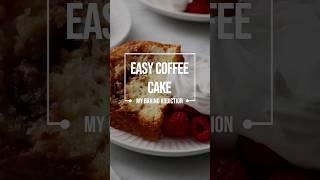 Easy coffee cake | #coffeecake #easycakes #dessertrecipes