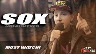 Sox [#HEATSEEKER] @Sox_Invasion | KrownMedia