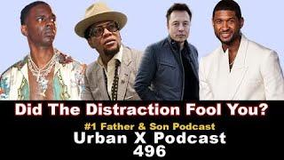 Urban X Podcast 496: Young Dolph, DL Hughley disrespects Janet Jackson, Usher deletes tweets?