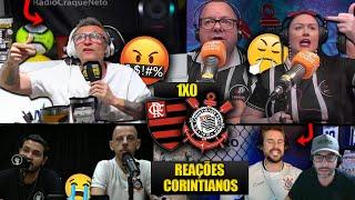 REAÇÕES dos CORINTIANOS FURIOSOS com a DERROTA - FLAMENGO 1X0 CORINTHIANS [REACT COPA DO BRASIL]