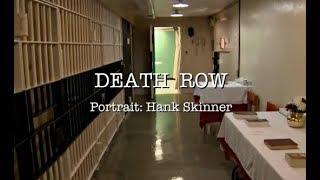 Hank Skinner - Death Row Conversations