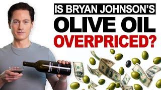 Exposed: The Truth About Bryan Johnson's Olive Oil | Blueprint Extra Virgin Olive Oil