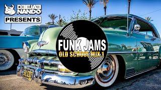 Funk Jams Old School Mix 1