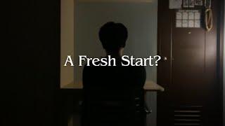 A Fresh Start?