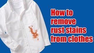 How to remove rust stains from clothes