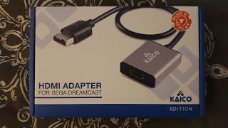 Kaico Dreamcast HDMI Adaptor: Review