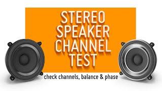 Stereo Speaker Channel Test