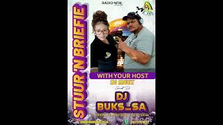 DJ BUKS SA 3 MAY RADIO NFM STUUR N BRIEFIE WITH HOST DJ MELLY