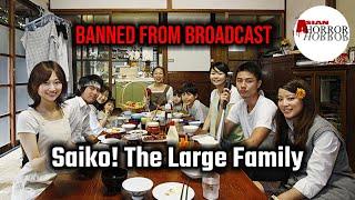 Saiko! The Large Family