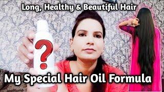 Unboxing My Special Hair Oil Formula | Guaranteed For Beautiful & Healthy Hair ️