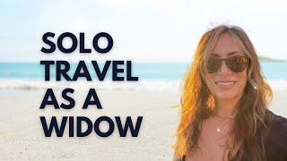 Solo Traveling as a Widow: Gina’s Journey to Healing and Adventure