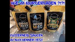 Wie McDonalds oder Burgerking ??? --- Futterne1d Saucen im Test