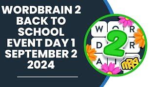 WordBrain 2 Back to school Event Day 1 September 2 2024