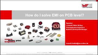 Würth Elektronik Webinar: How do I solve EMI problems on PCB level?