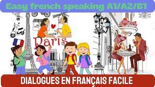 Easy french conversations/ Dialogues en français facile 