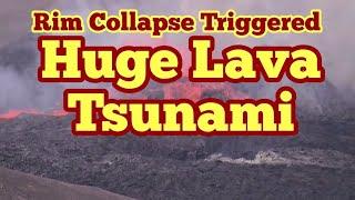 Rim Collapse Caused A Huge 30m Lava Tsunami Wave/ Iceland Fagradalsfjall Geldingadalir Volcano