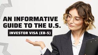 Eligibility Requirements for U.S. Investor Visa @oasisvisas