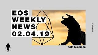 EOSwriter Weekly News 02/04/19