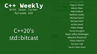 C++ Weekly - Ep 265 - C++20's std::bit_cast