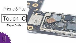 How to solve iPhone 6 Plus touch issue? | Touch IC Repair Guide