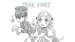 [ Toilet Bound Hanako kun Vines Animatic ]