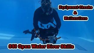 SSI Open Water Skills Equipment Checks And Malfunctions