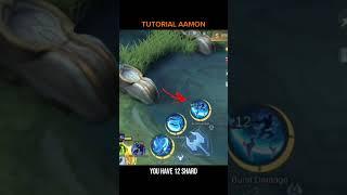 AAMON TUTORIAL ( 12 SHARD ) | MLBB