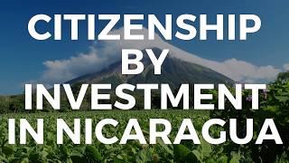 HOW TO BUY A PASSPORT? CITIZENSHIP BY INVESTMENT IN NICARAGUA